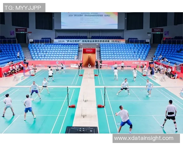 杭州羽毛球队整体压制现象分析及其对赛事的影响探讨